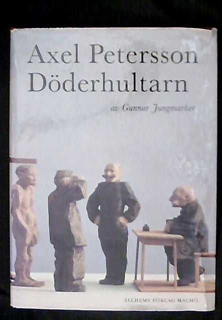 GUNNAR. JUNGMARKER : Döderhultarn