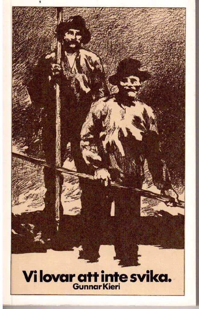 Gunnar Kieri : Vi lovar att inte svika