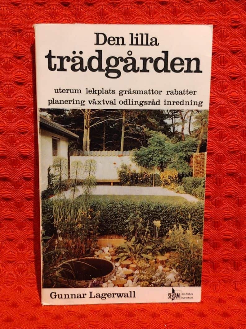 Gunnar Lagerwall : Den lilla trädgården