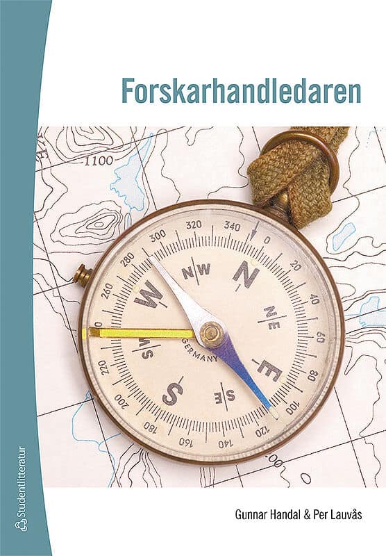 Handal, Gunnar ; Lauvås, Per : Forskarhandledaren
