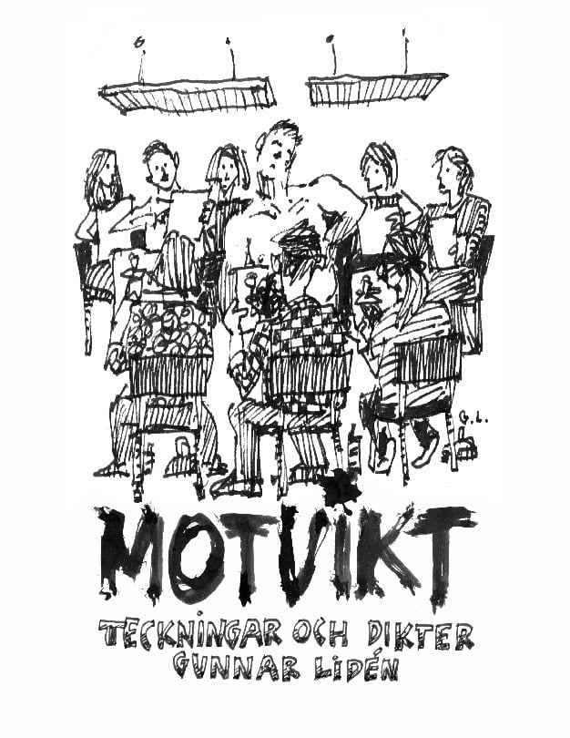 Gunnar Lidén : Motvikt : Teckningar och dikter