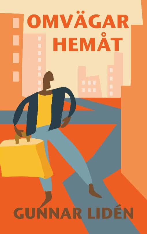 Gunnar Lidén : Omvägar hemåt : Dikter 2005-2015