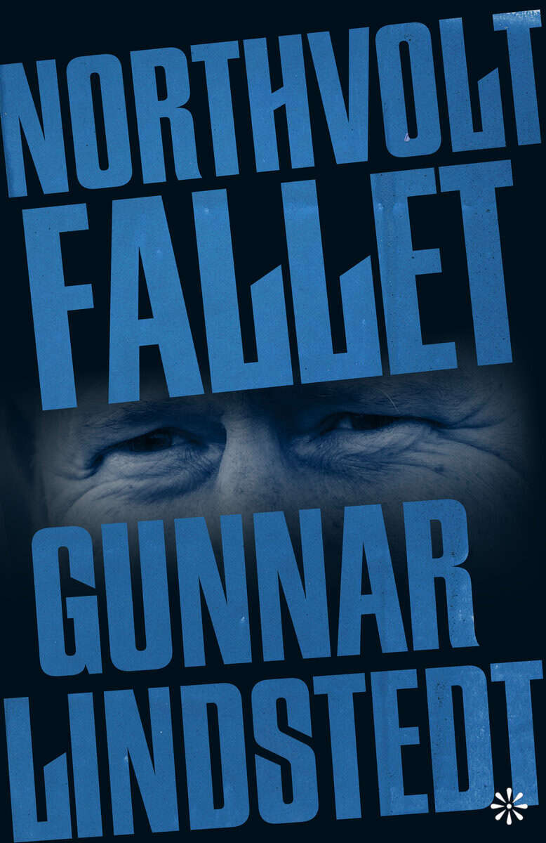 Gunnar Lindstedt : Northvolt-fallet