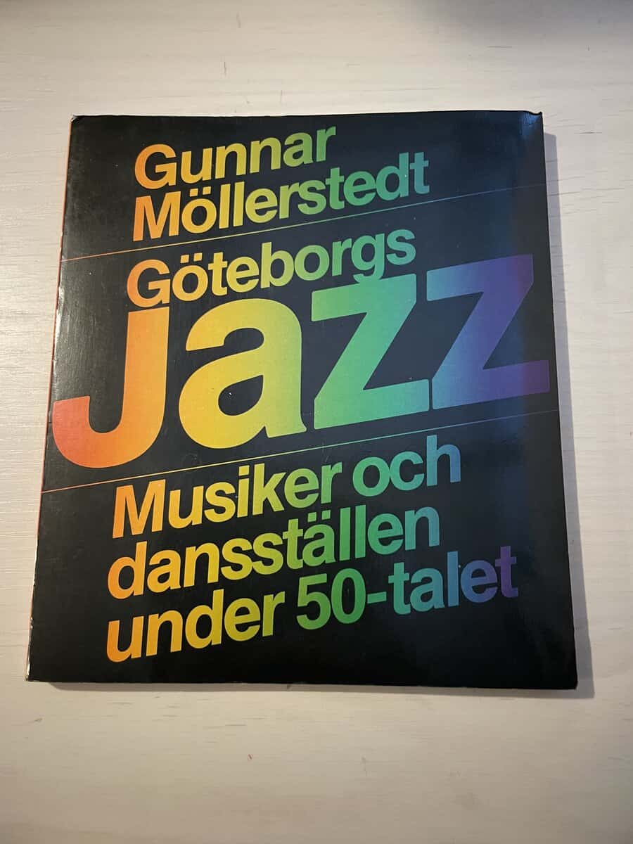 Gunnar Möllerstedt : Göteborgsjazz