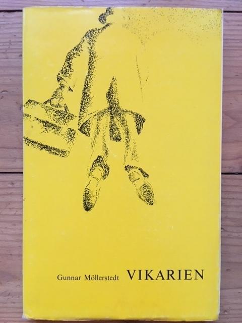 Gunnar Möllerstedt : Vikarien
