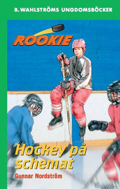 Gunnar Nordström : Hockey på schemat