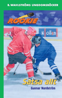 Gunnar Nordström : Satsa allt