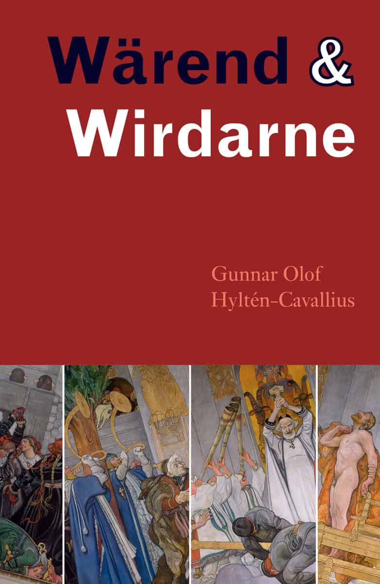 Gunnar Olof Hyltén-Cavallius : Wärend och wirdarne