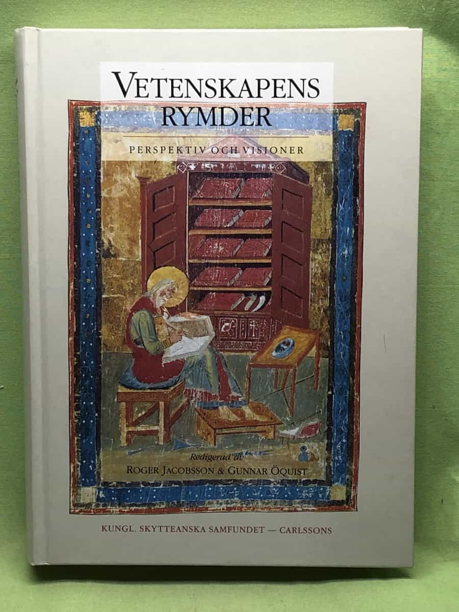 Gunnar Öquist Roger Jacobsson : Vetenskapens rymder