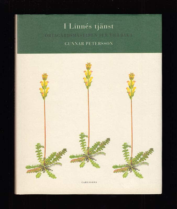 Gunnar Petersson : I Linnés tjänst