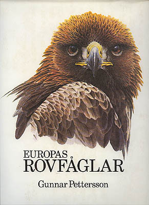 Gunnar Pettersson : Europas rovfåglar