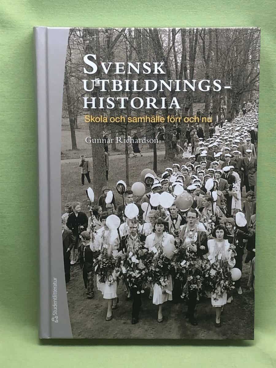 Gunnar Richardson : Svensk utbildningshistoria