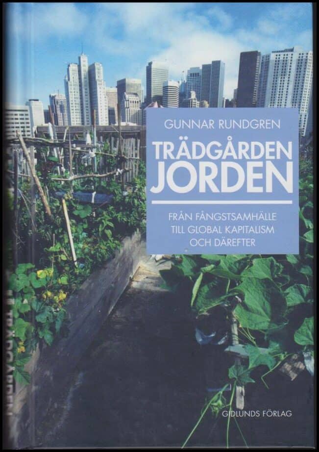 Gunnar Rundgren : Trädgården jorden