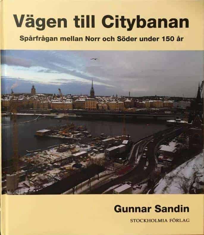 Gunnar Sandin : Vägen till citybanan