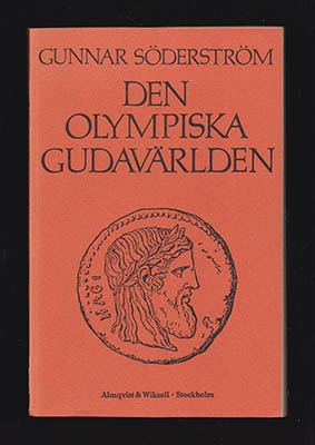 Gunnar Söderström : Den olympiska gudavärlden