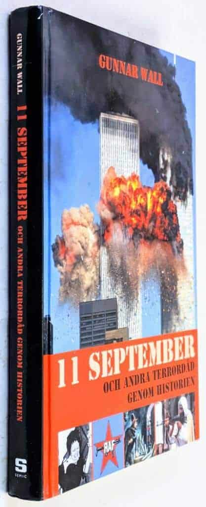 Gunnar Wall : 11 september och andra terrordåd genom historien