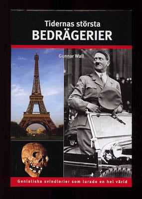 Gunnar Wall : Tidernas största bedrägerier