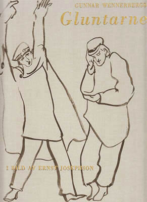 Gunnar Wennerberg : Gluntarne