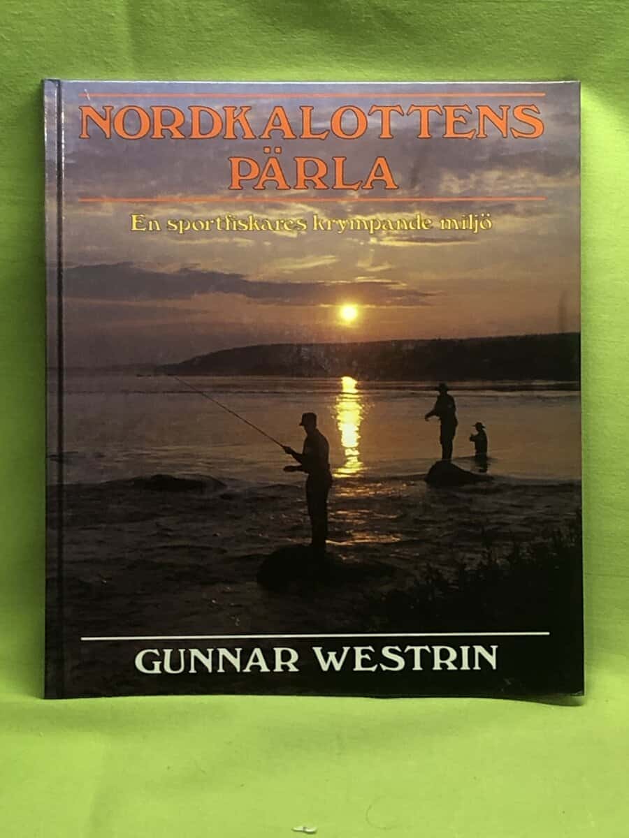 Gunnar Westrin : Nordkalottens pärla