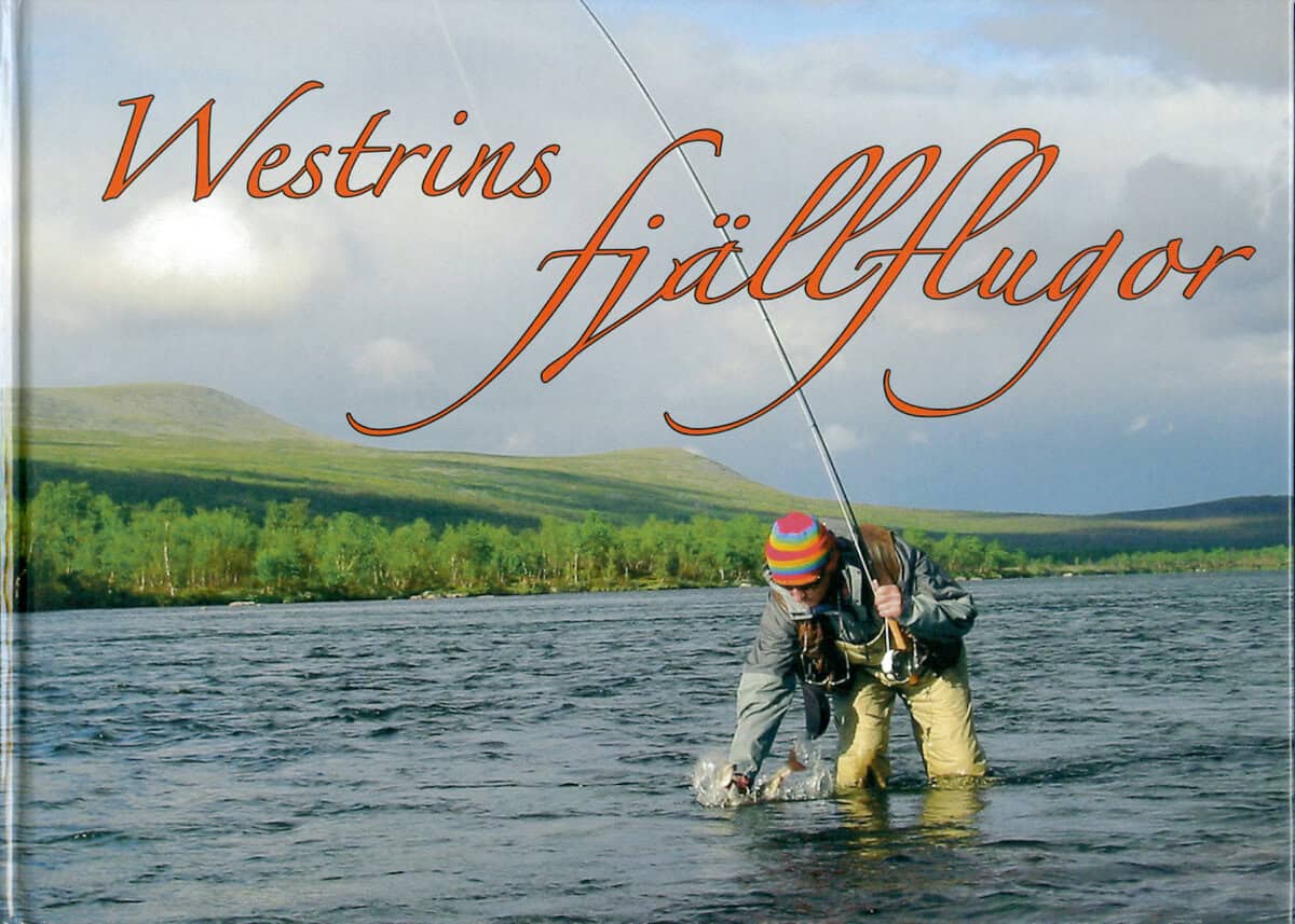 Gunnar Westrin : Westrins fjällflugor