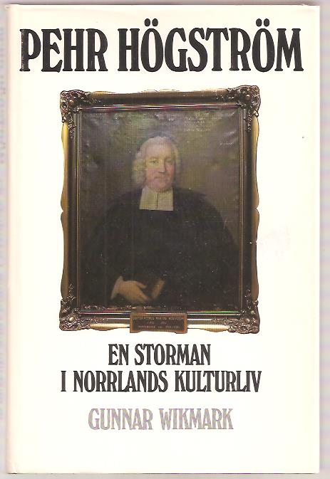 Gunnar Wikmark : Pehr Högström