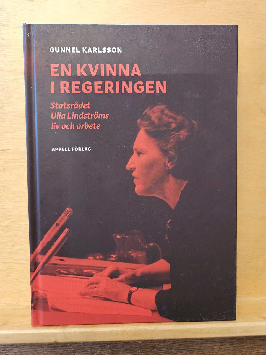 Gunnel Karlsson : En kvinna i regeringen