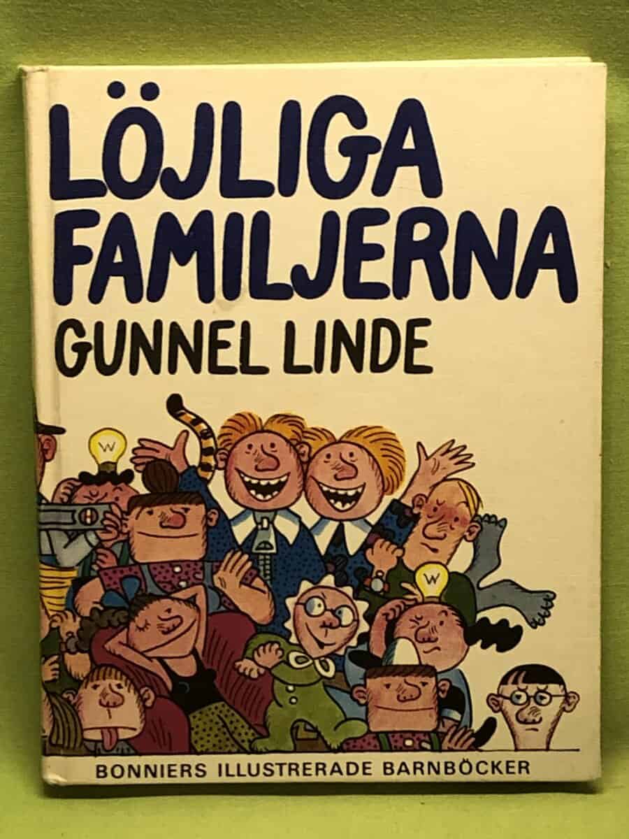Gunnel Linde : Löjliga familjerna