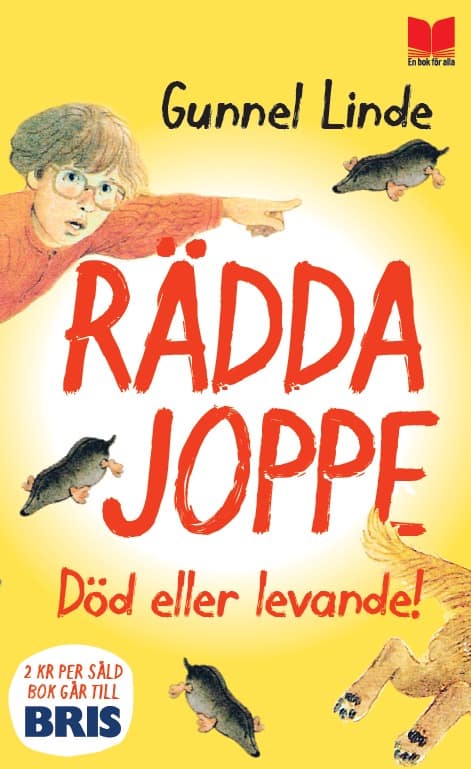 Gunnel Linde : Rädda Joppe