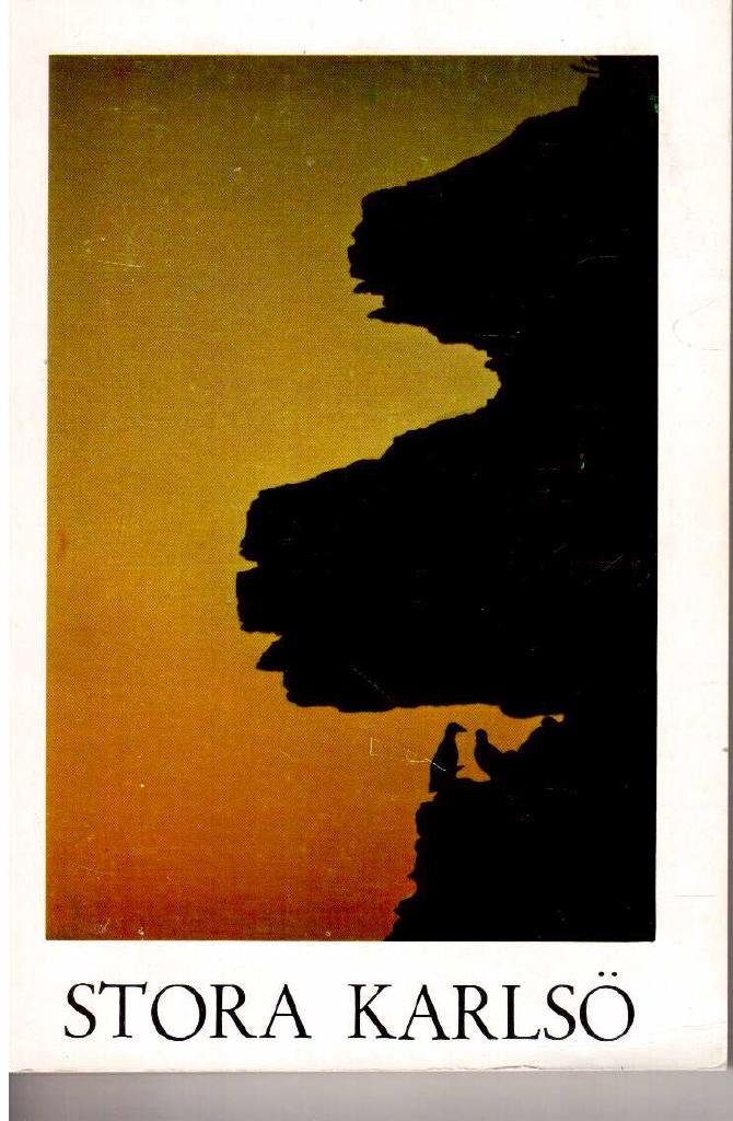 Linnman, Gunnel m.fl. : Stora Karlsö