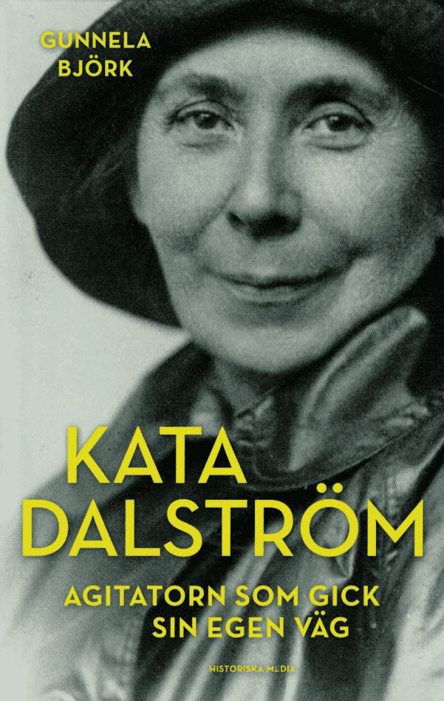 Gunnela Björk : Kata Dalström