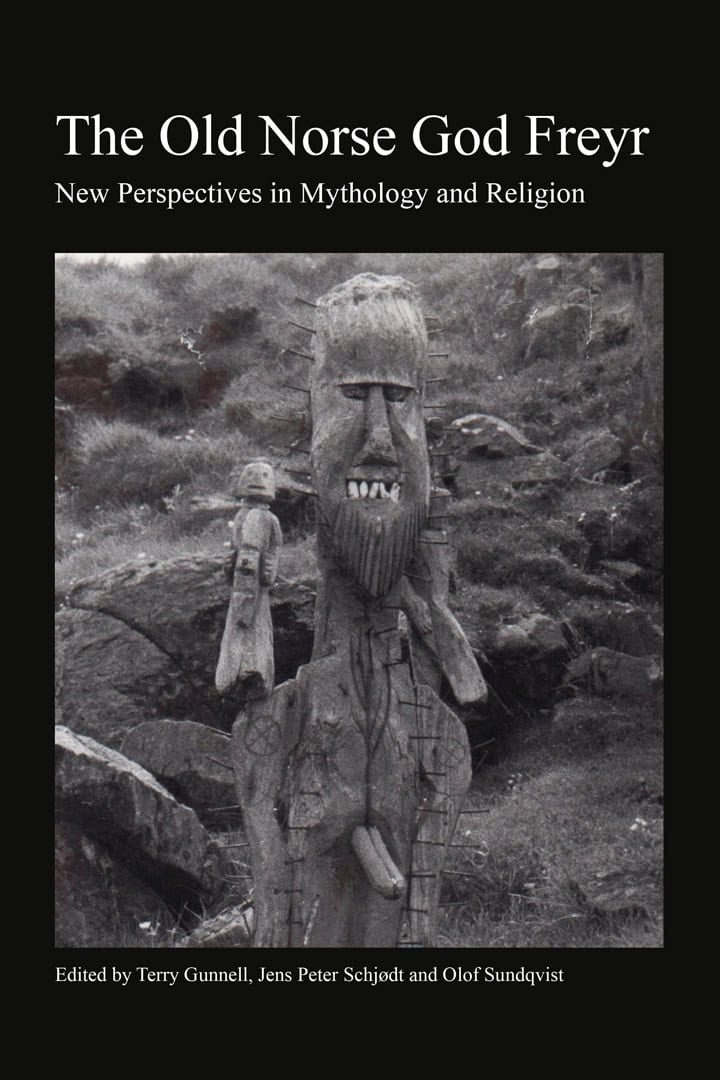 Gunnell, Terry ; Schjødt, Jens Peter ; Sundqvist, Olof [red.] : The Old Norse god Freyr