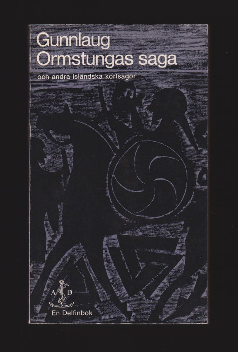 Gunnlaug Ormstungas saga och andra isländska kortsagor