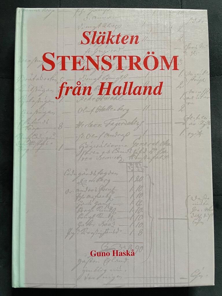 Guno Haskå : Släkten Stenström från Halland