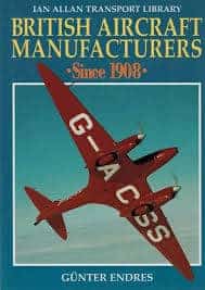 Günther Endres : BRITISH AIRCRAFT MANUFACTURES Since 1908