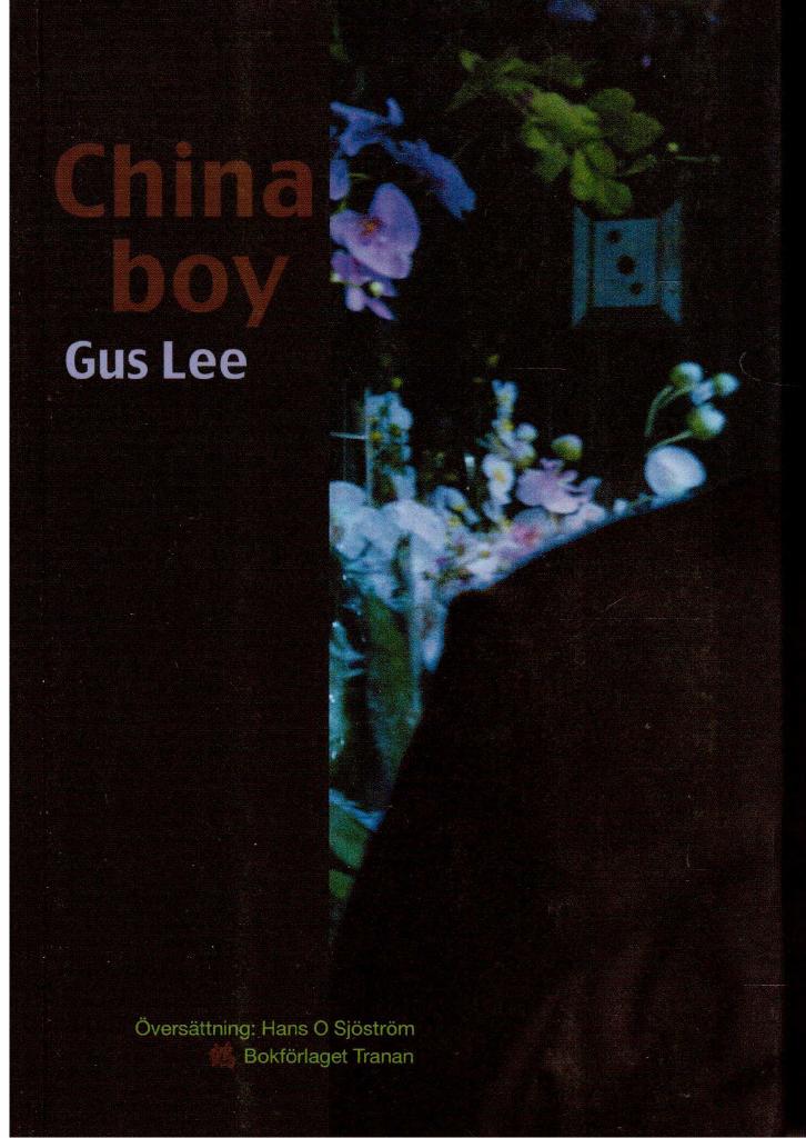 Gus Lee : China boy