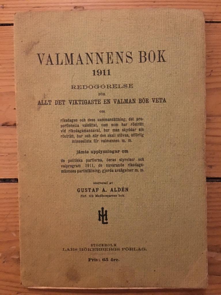 Gustaf A. Aldén : Valmannens bok 1911