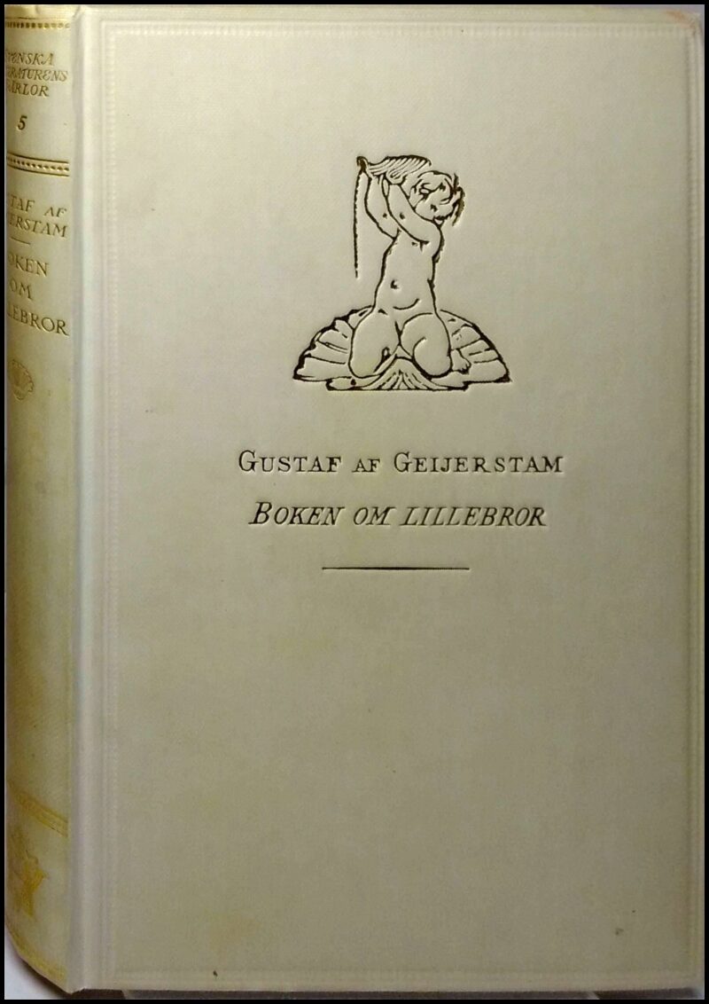 Gustaf af Geijerstam : Boken om lille-bror