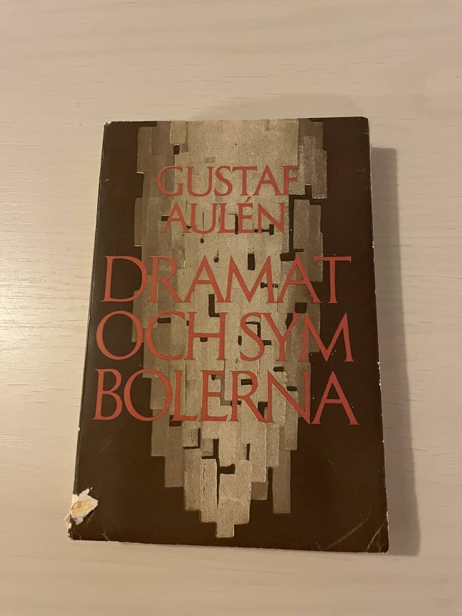 Gustaf Aulén : Dramat och symbolerna