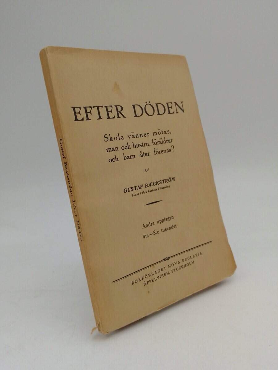 Gustaf Baeckström : Efter döden