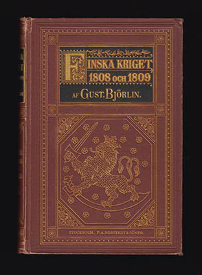 Gustaf Björlin : Finska kriget 1808 och 1809