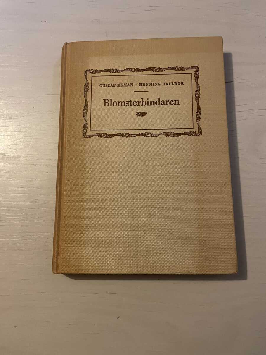 Gustaf Ekman : Blomsterbindaren