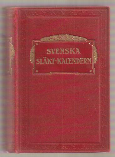 Gustaf. Elgenstierna : Svenska släktkalendern 1914.