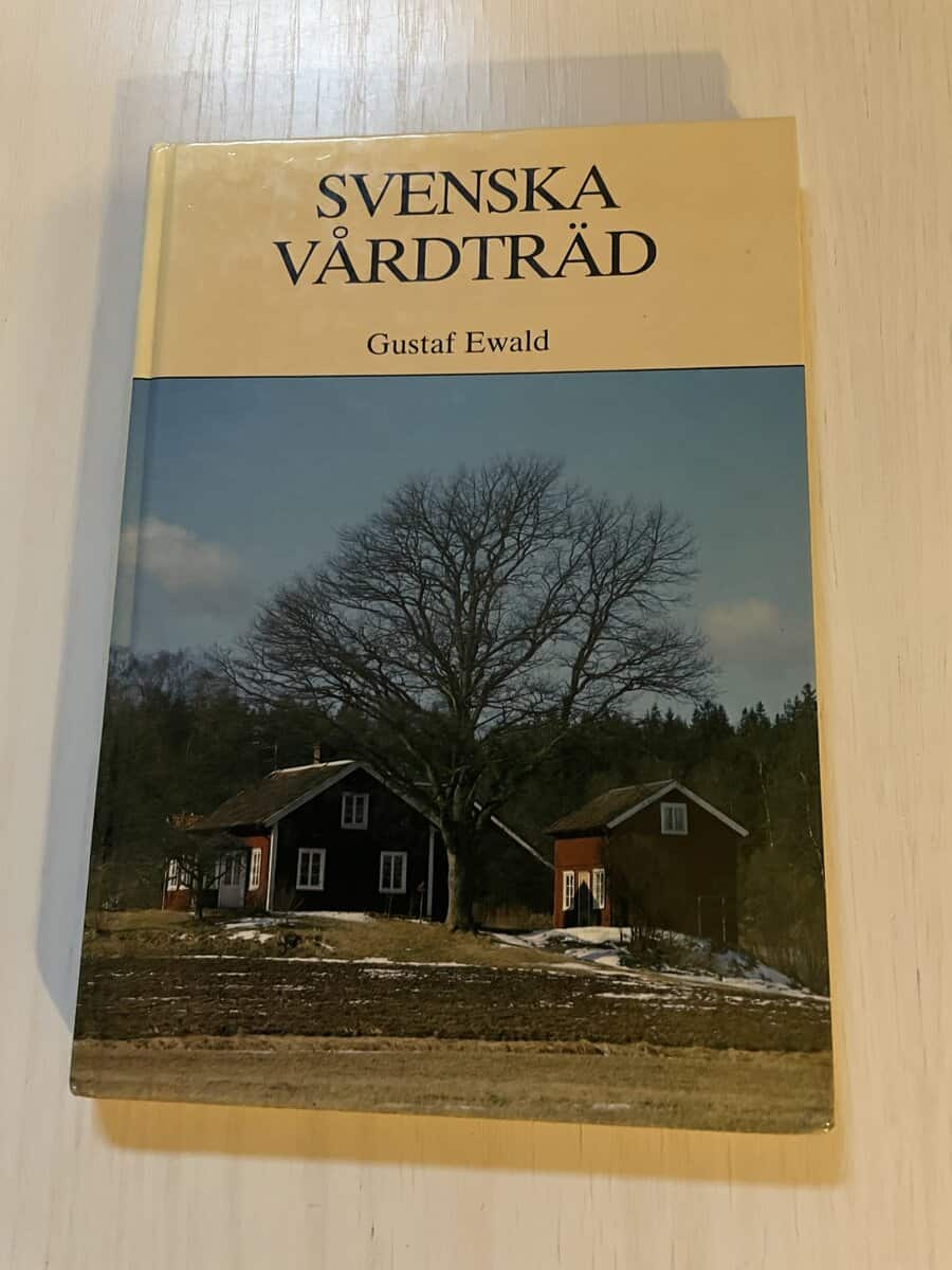 Gustaf Ewald : Svenska vårdträd