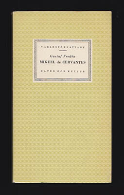 Gustaf Fredén : Miguel de Cervantes