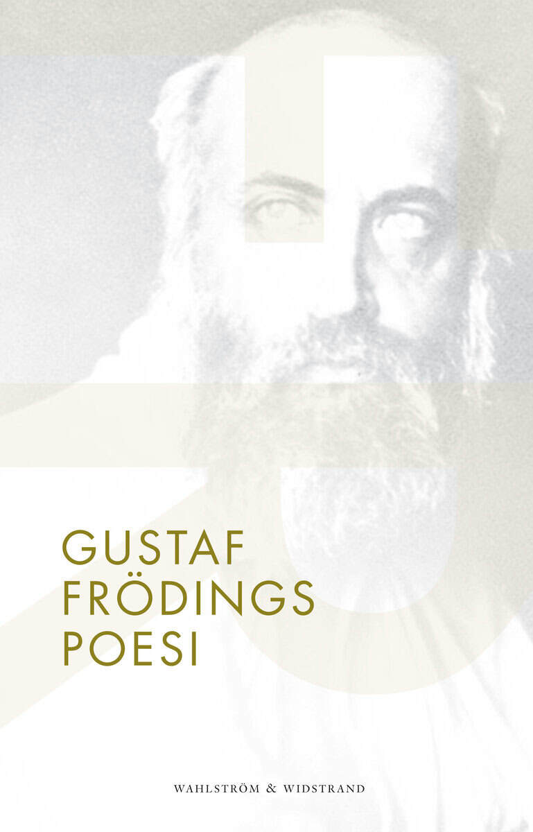 Gustaf Fröding : Gustaf Frödings poesi