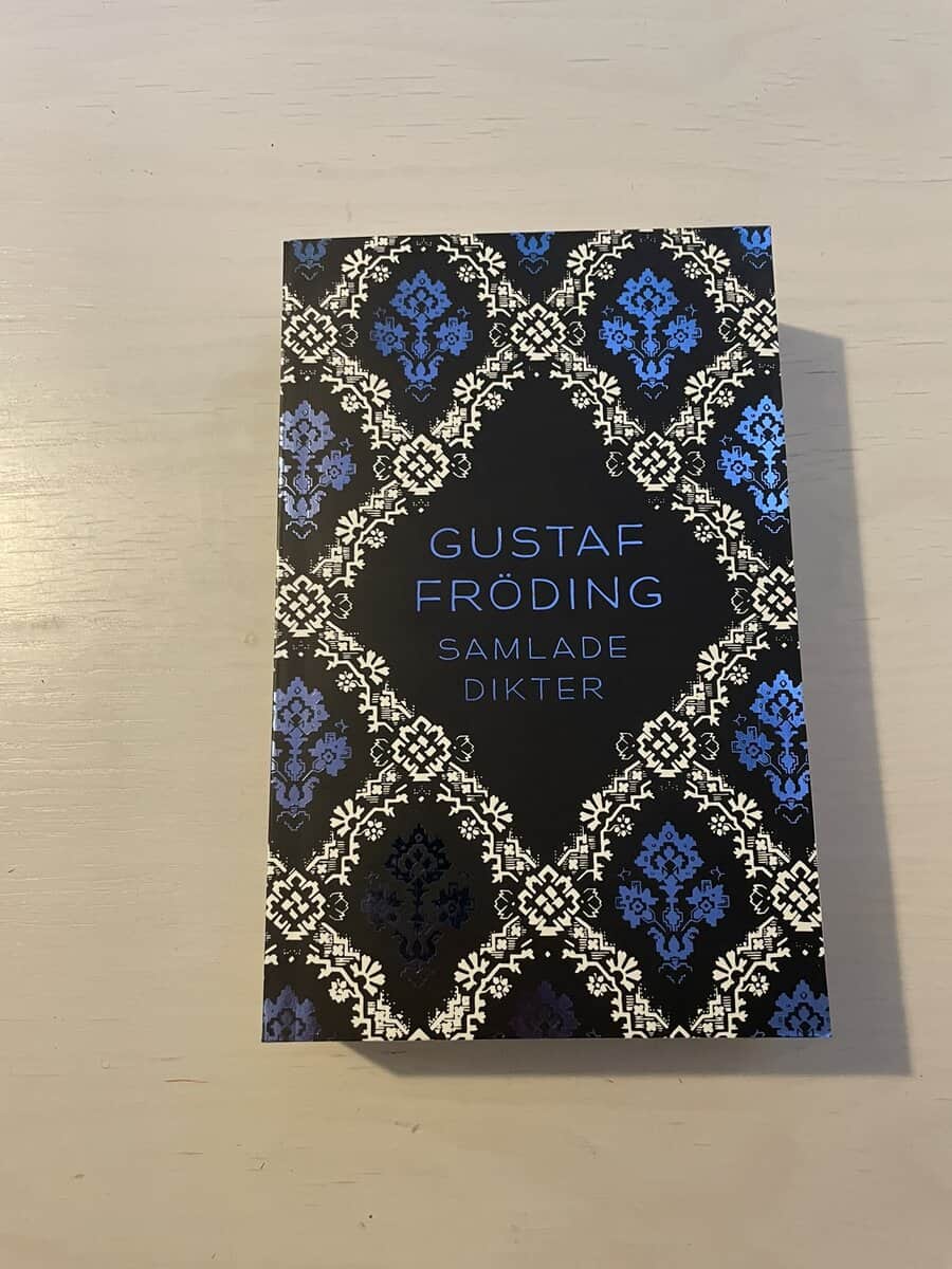 Gustaf Fröding : Samlade dikter av Gustaf Fröding