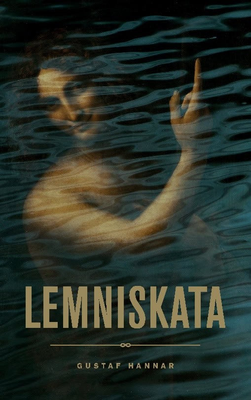 Gustaf Hannar : Lemniskata