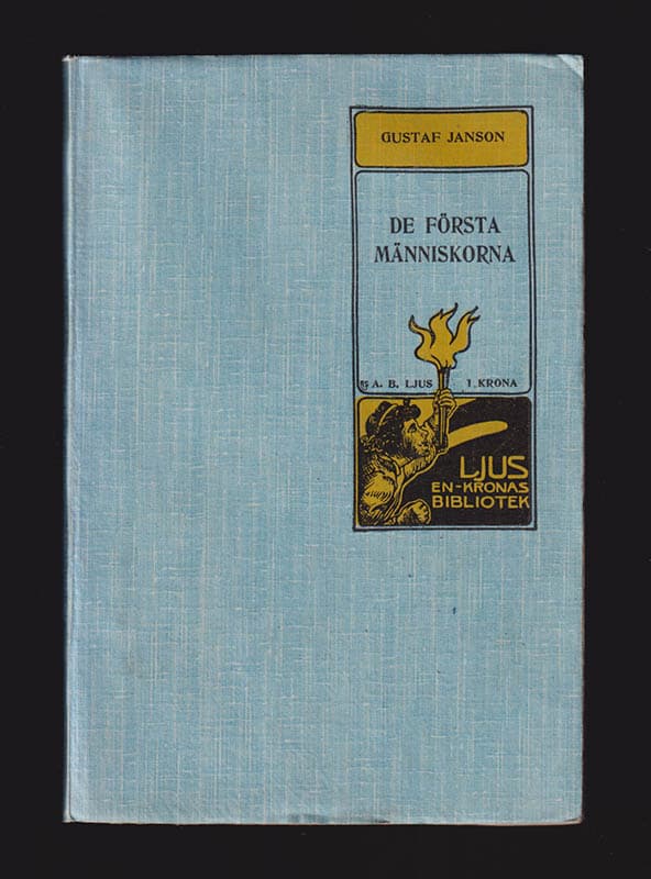 Gustaf Janson : De första människorna. Roman