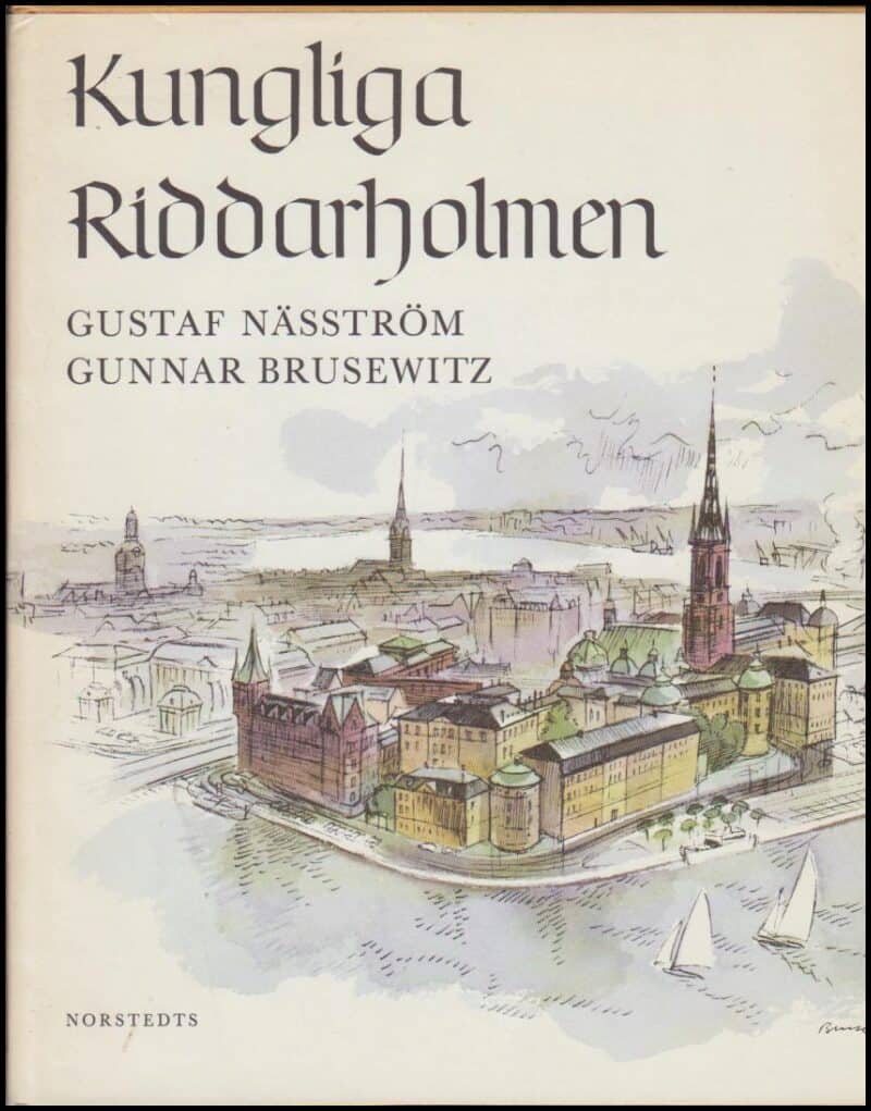 Gustaf Näsström : Kungliga Riddarholmen
