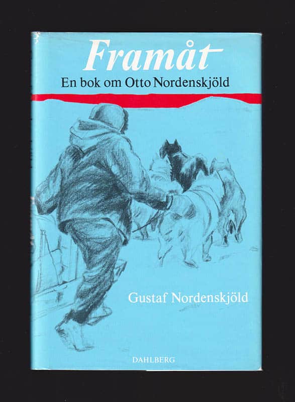 Gustaf Nordenskjöld : Framåt